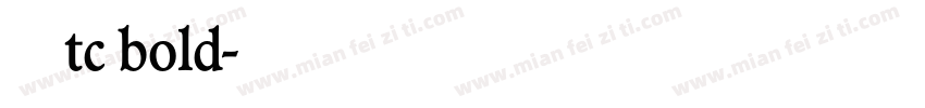 楷体 tc bold字体转换